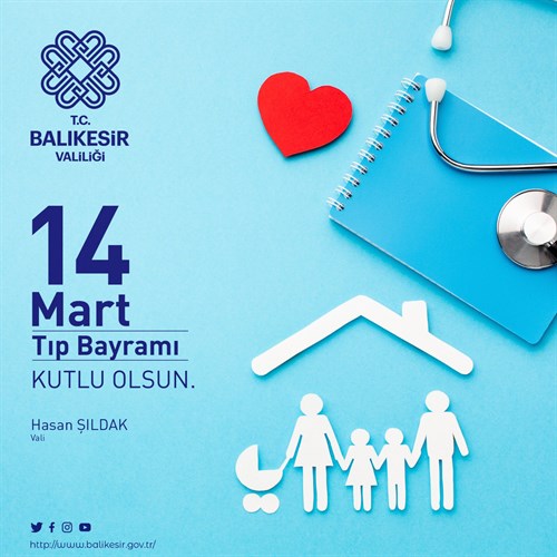Vali Hasan Şıldak'ın 14 Mart Tıp Bayramı Mesajı