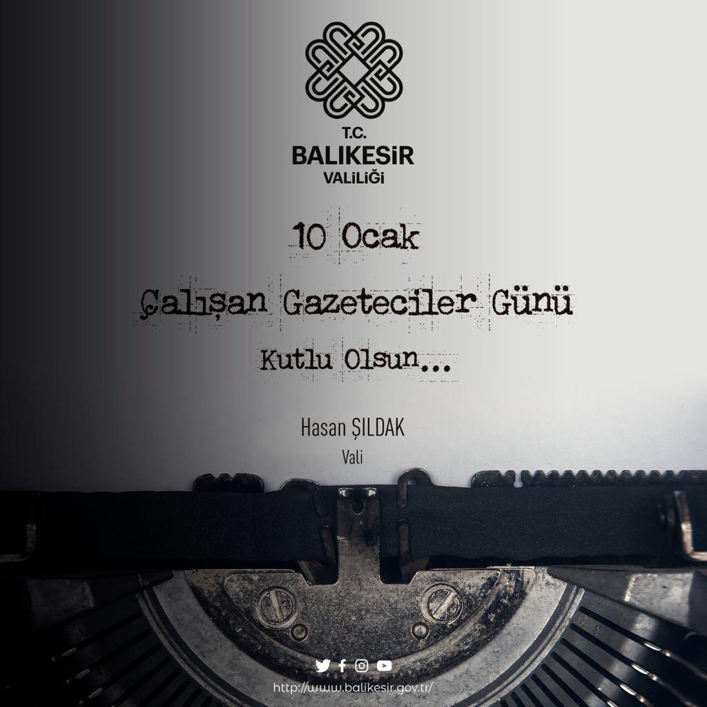 Vali Hasan Şıldak'ın 10 Ocak Çalışan Gazeteciler Günü Mesajı