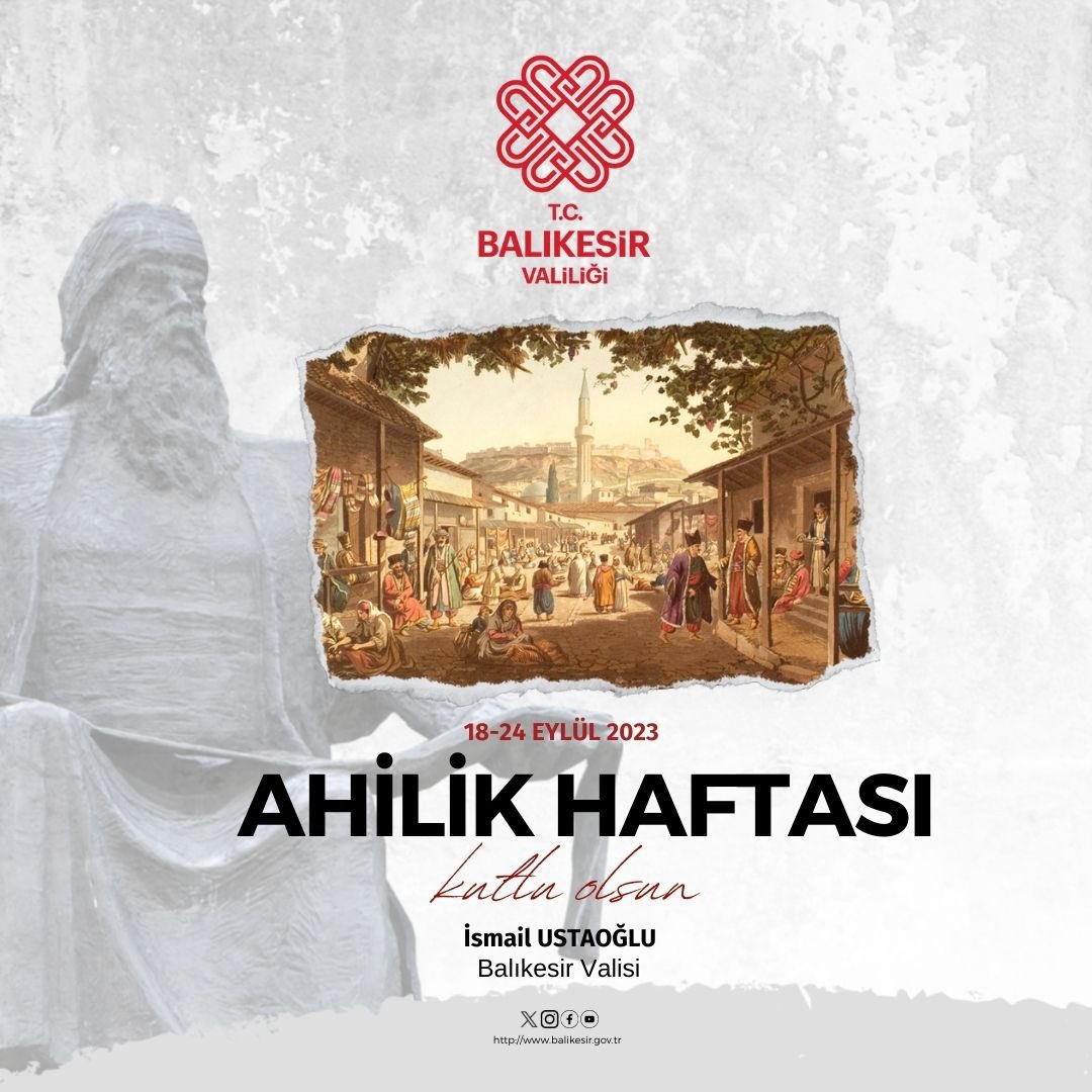 Vali İsmail Ustaoğlu'nun Ahilik Haftası Mesajı